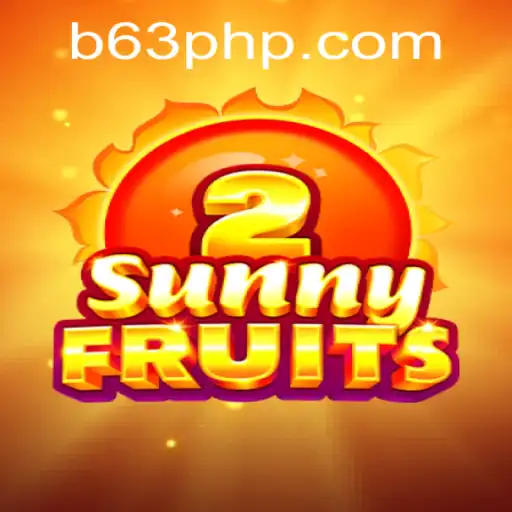 Exploring the Vibrant World of SunnyFruits2 and Its Compelling 63PHP Mechanic